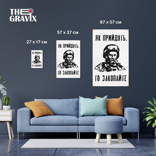 Plakat Drewniany „Jak przyjdą, to zakopcie”